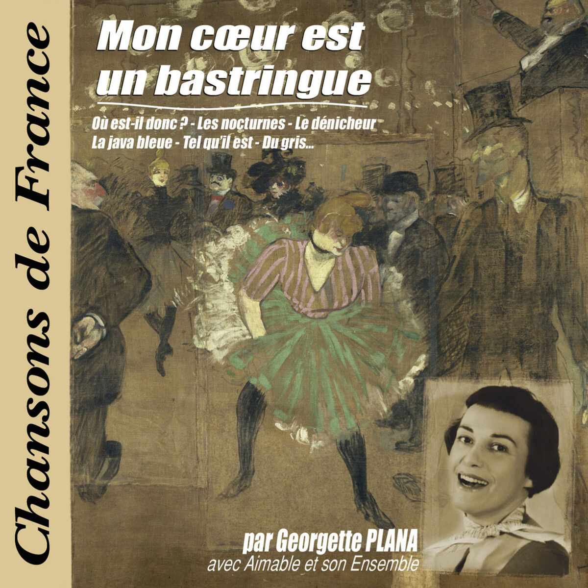 Album cover of Mon cœur est un bastringue (Collection 