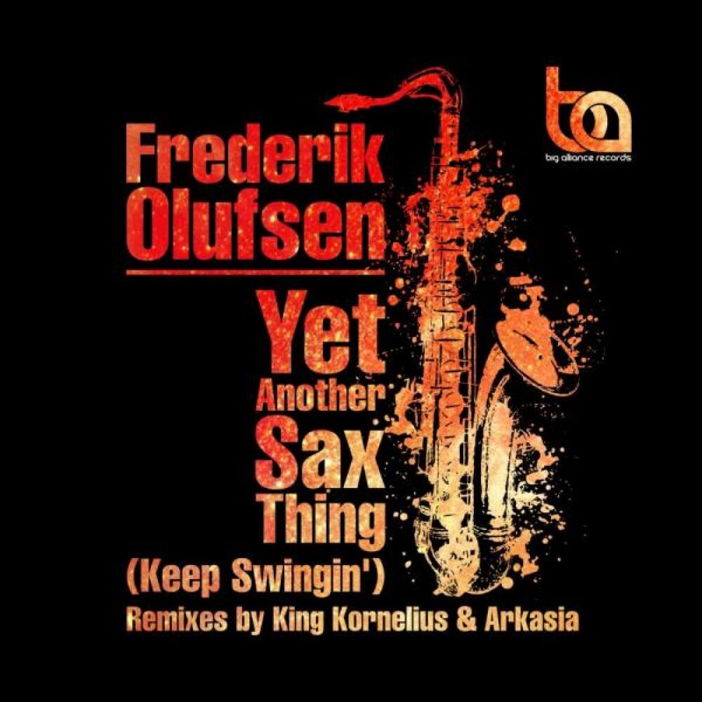 Picture of Yet Another Sax Thing (Keep Swigin')
