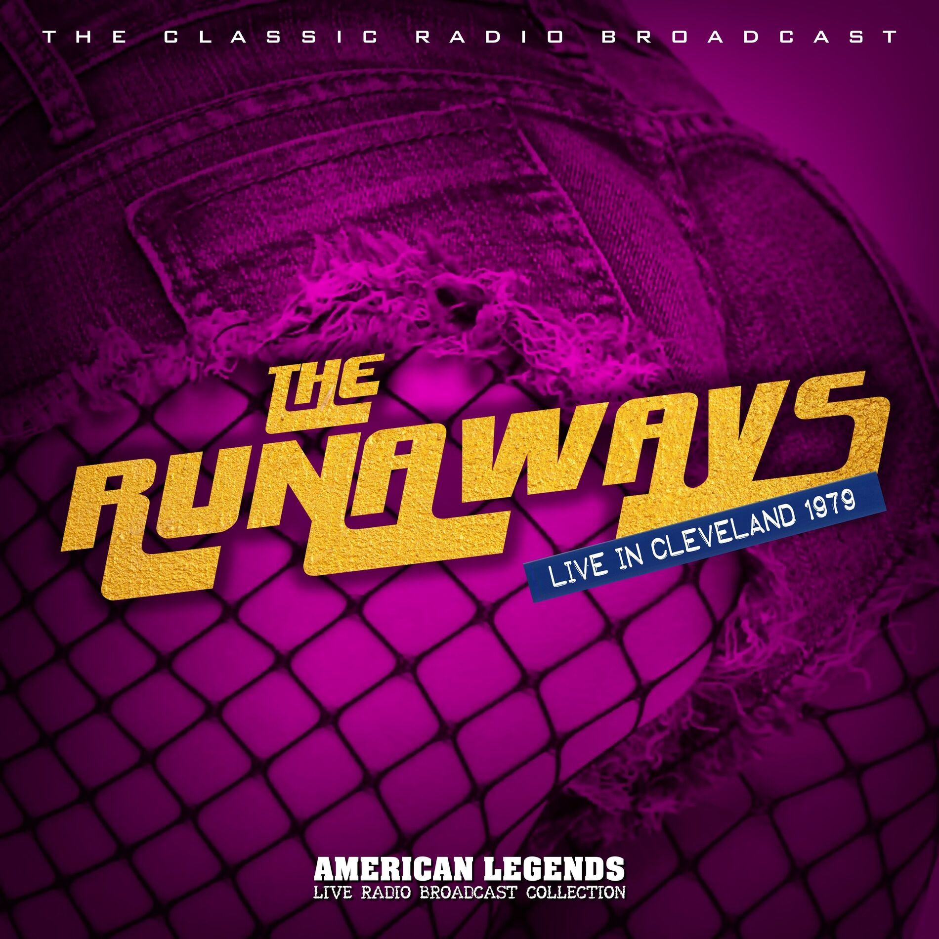 Album cover of The Runaways Live In Cleveland, 1979