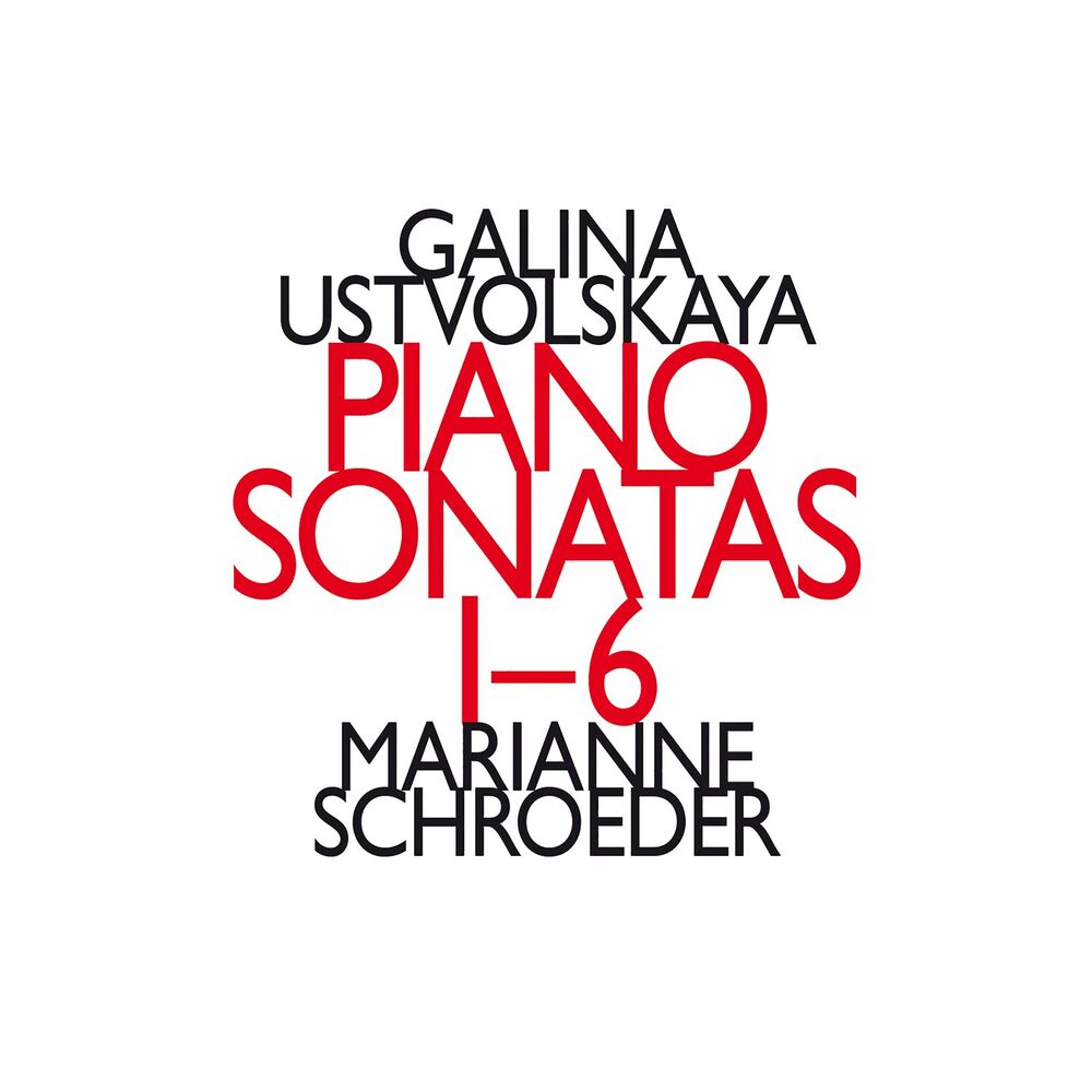 Picture of Galina Ustvolskaya: Piano Sonatas 1-6