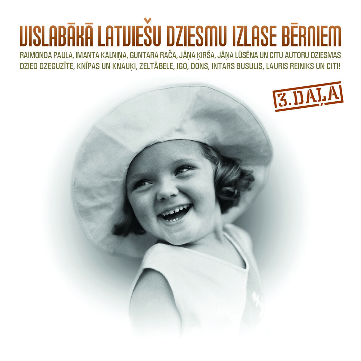 Album cover of Vislabākā Latviešu dziesmu izlase bērniem, 3. daļa