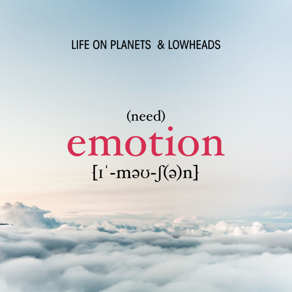 Album cover of Need Emotion