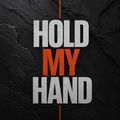 Hold My Hand