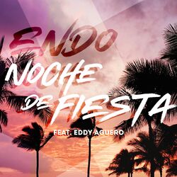 Cover of Noche De Fiesta (feat. Eddy Aguero)
