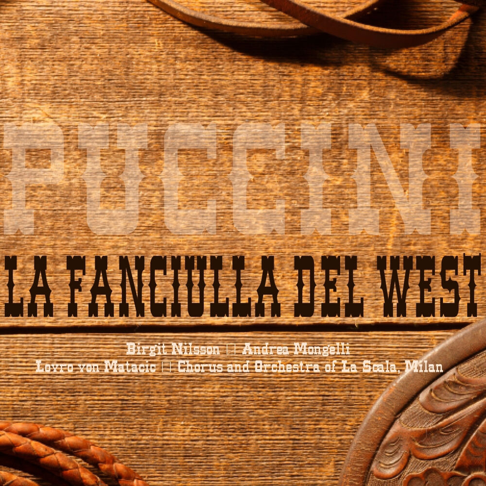 Picture of Puccini: La Fanciulla del West