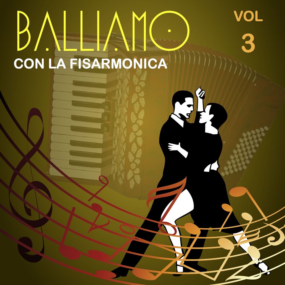 Picture of Balliamo con la fisarmonica, Vol. 3