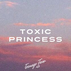 Cover of Toxic Princess