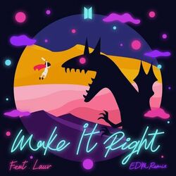 Cover of Make It Right (feat. Lauv) (EDM Remix)