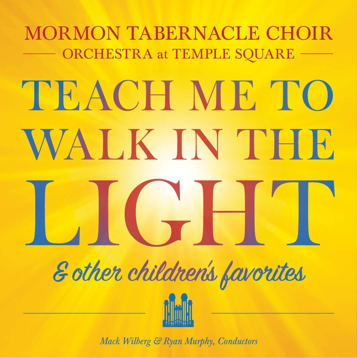 Album cover of Teach Me to Walk in the Light & Other Children's Favorites
