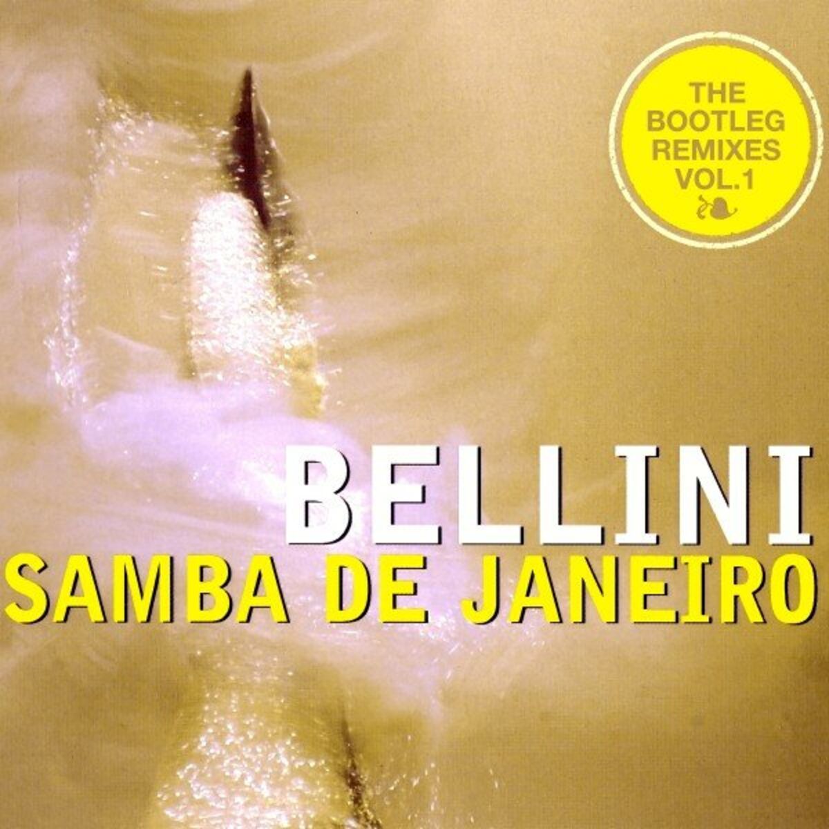 Album cover of Samba De Janeiro - The Bootleg Remixes, Vol. 1