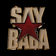 Say BABA by Busta 929 album cover