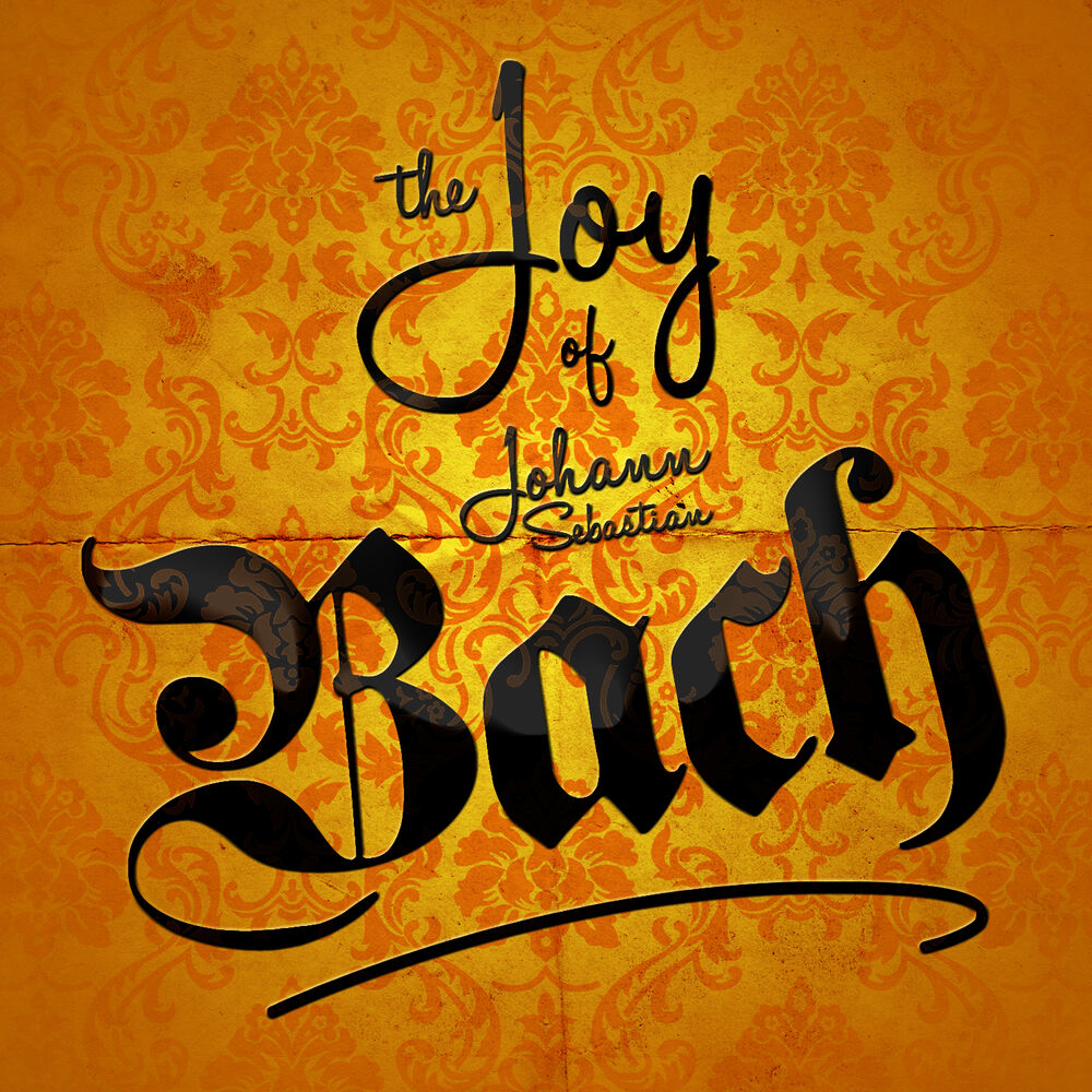 Picture of The Joy of Johann Sebastian Bach