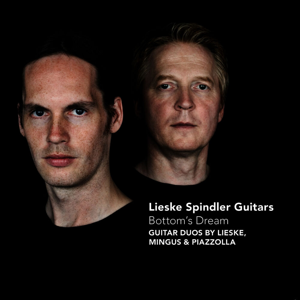 Picture of Bottom's Dream - Guitar duos by Lieske, Mingus & Piazzolla