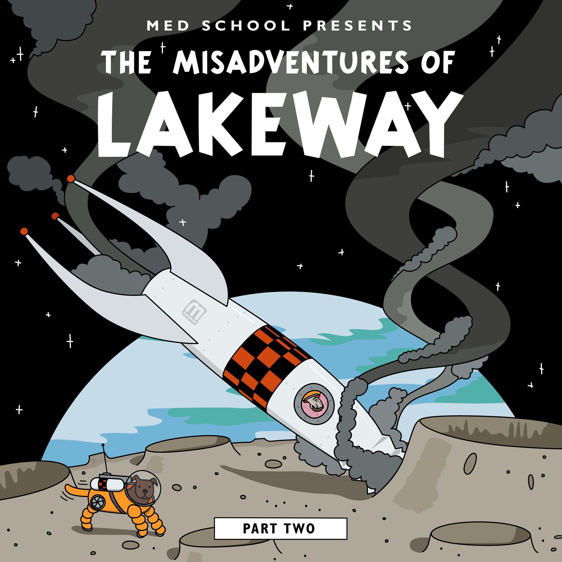 Album cover of The Misadventures of Lakeway (Part 2)