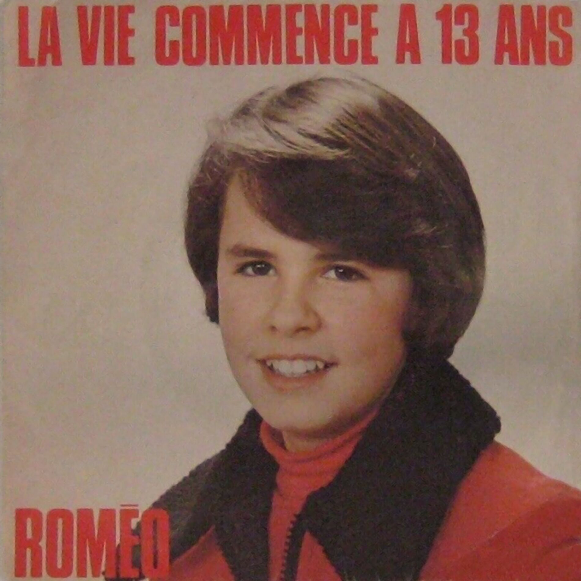 Album cover of La vie commence à 13 ans