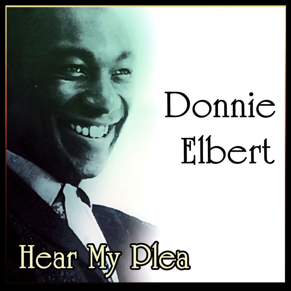 Picture of Donnie Elbert - Hear My Plea (MP3 Album)