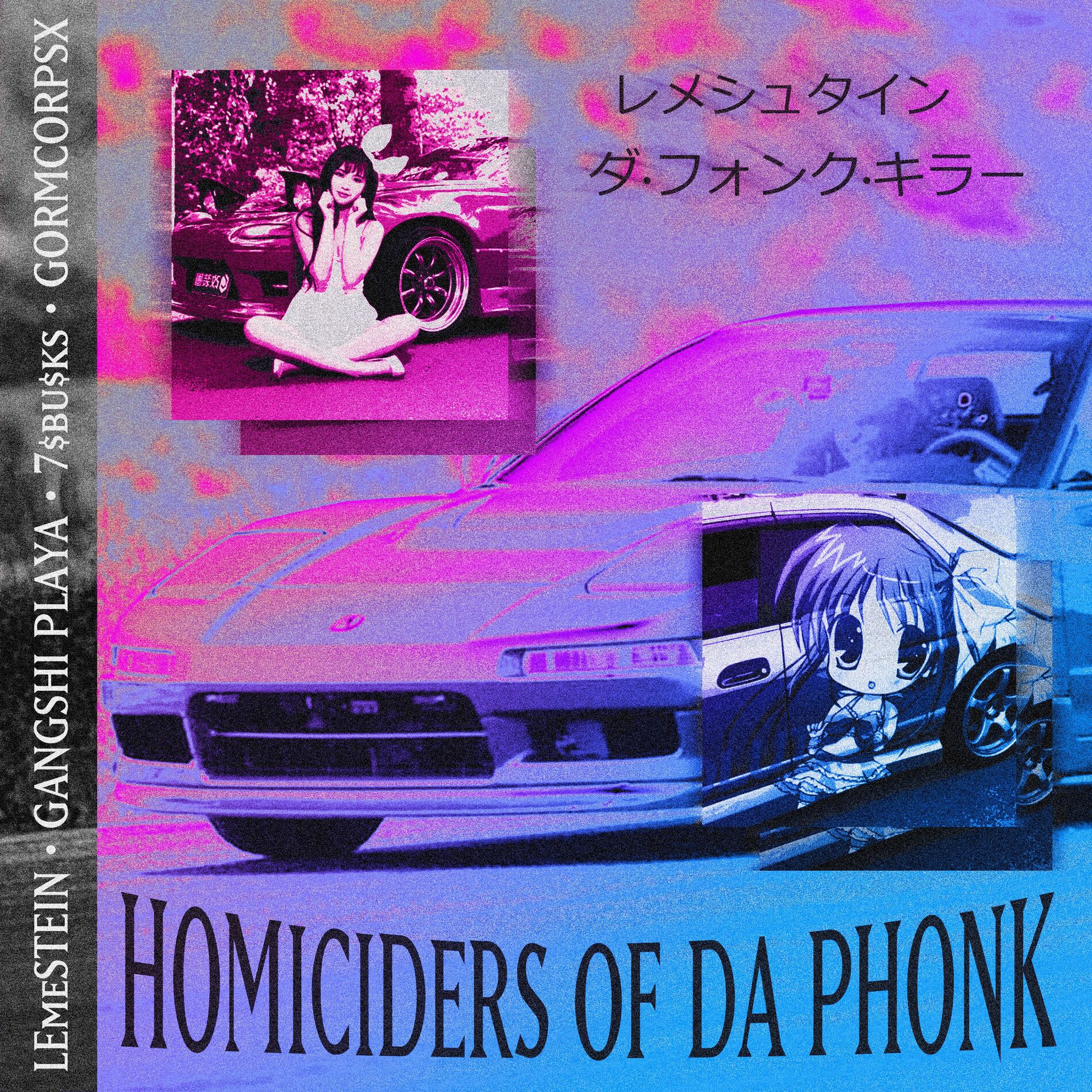 Album cover of HOMICIDERS OF DA PHONK