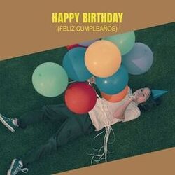 Cover of Happy Birthday (Feliz Cumpleaños)