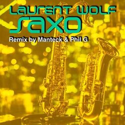 Cover of SAXO (Manteck & Phil G Remix)