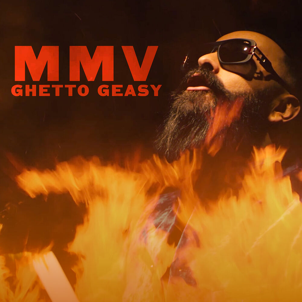 Picture of Ghetto Geasy - MMV