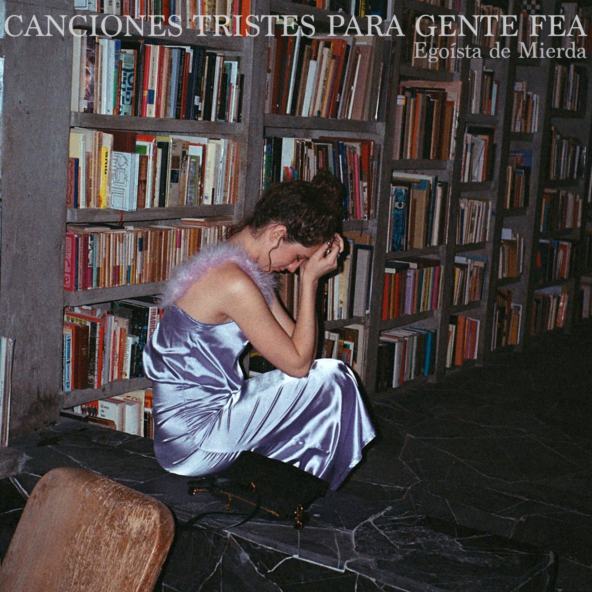 Album cover of Egoísta de Mierda