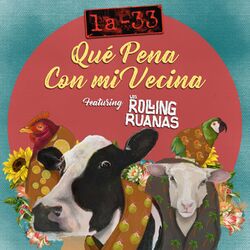Cover of Qué Pena Con Mi Vecina