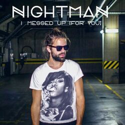 Cover of I Messed Up (For You)