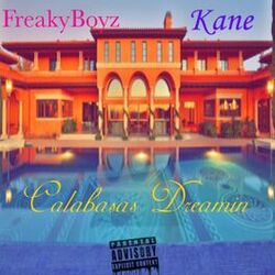 Cover of Calabasas Dreamin'