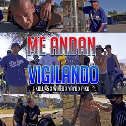 Cover of Me Andan Vigilando