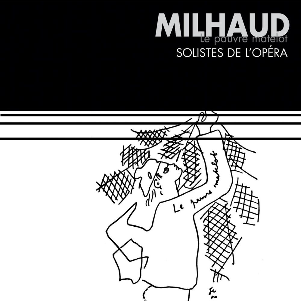 Picture of Milhaud : Le pauvre matelot