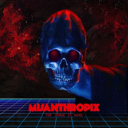 The Judge Is Here by Misanthropix - 115 BPM