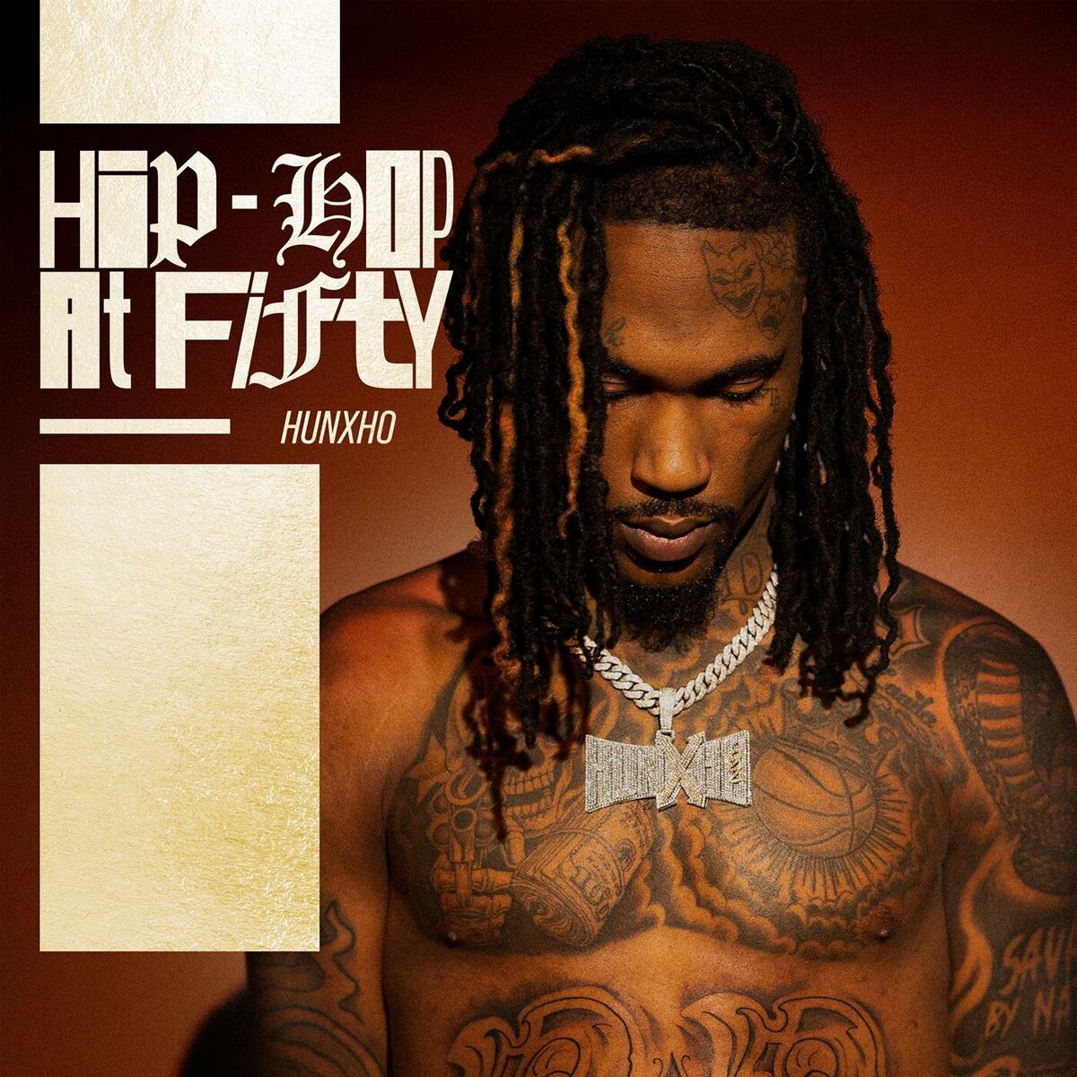 Album cover of Hip-Hop At Fifty: Hunxho