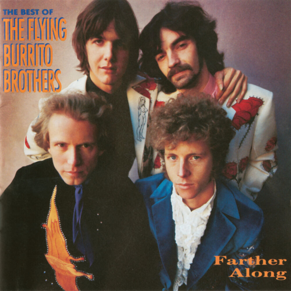 Picture of Farther Along: The Best Of The Flying Burrito Brothers