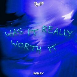 Cover of Was It Really Worth It