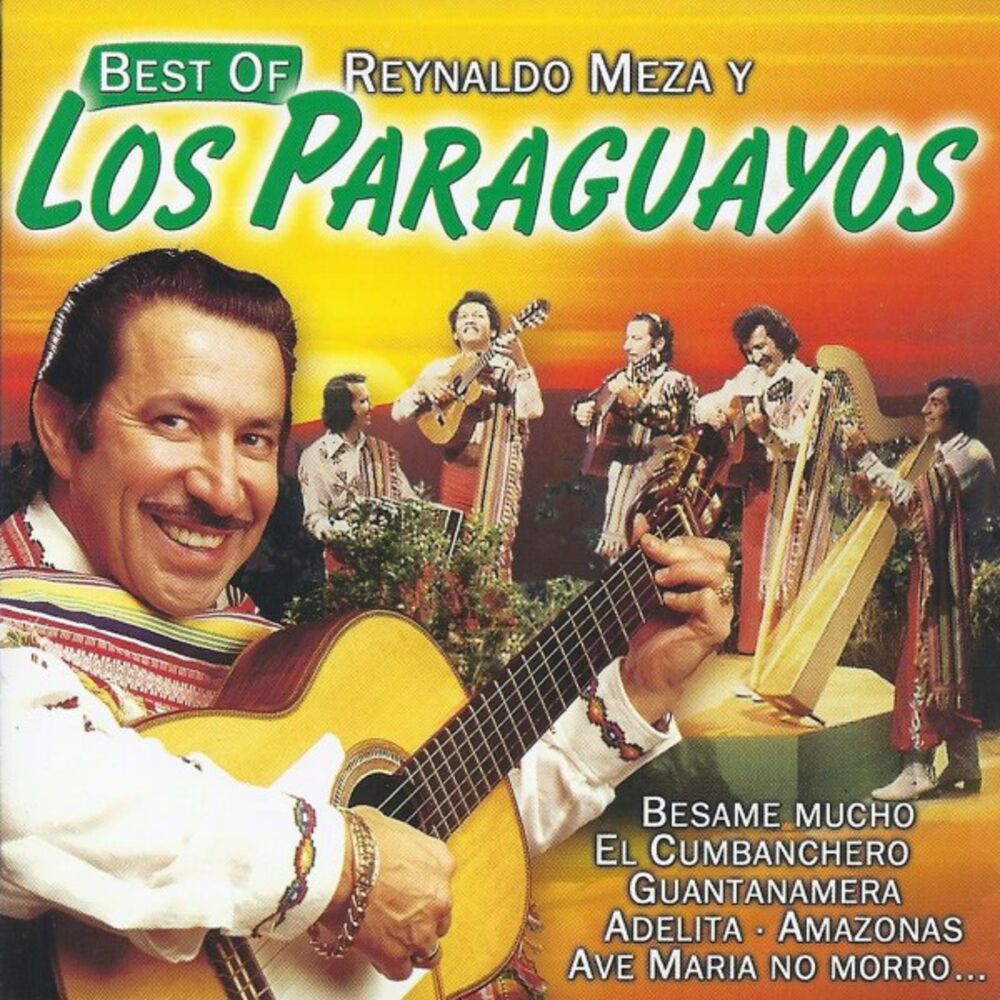 Picture of Best of Reynaldo Meza y los Paraguayos