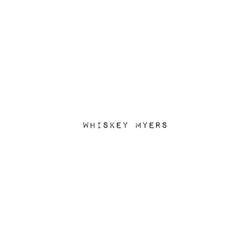 Whiskey Myers