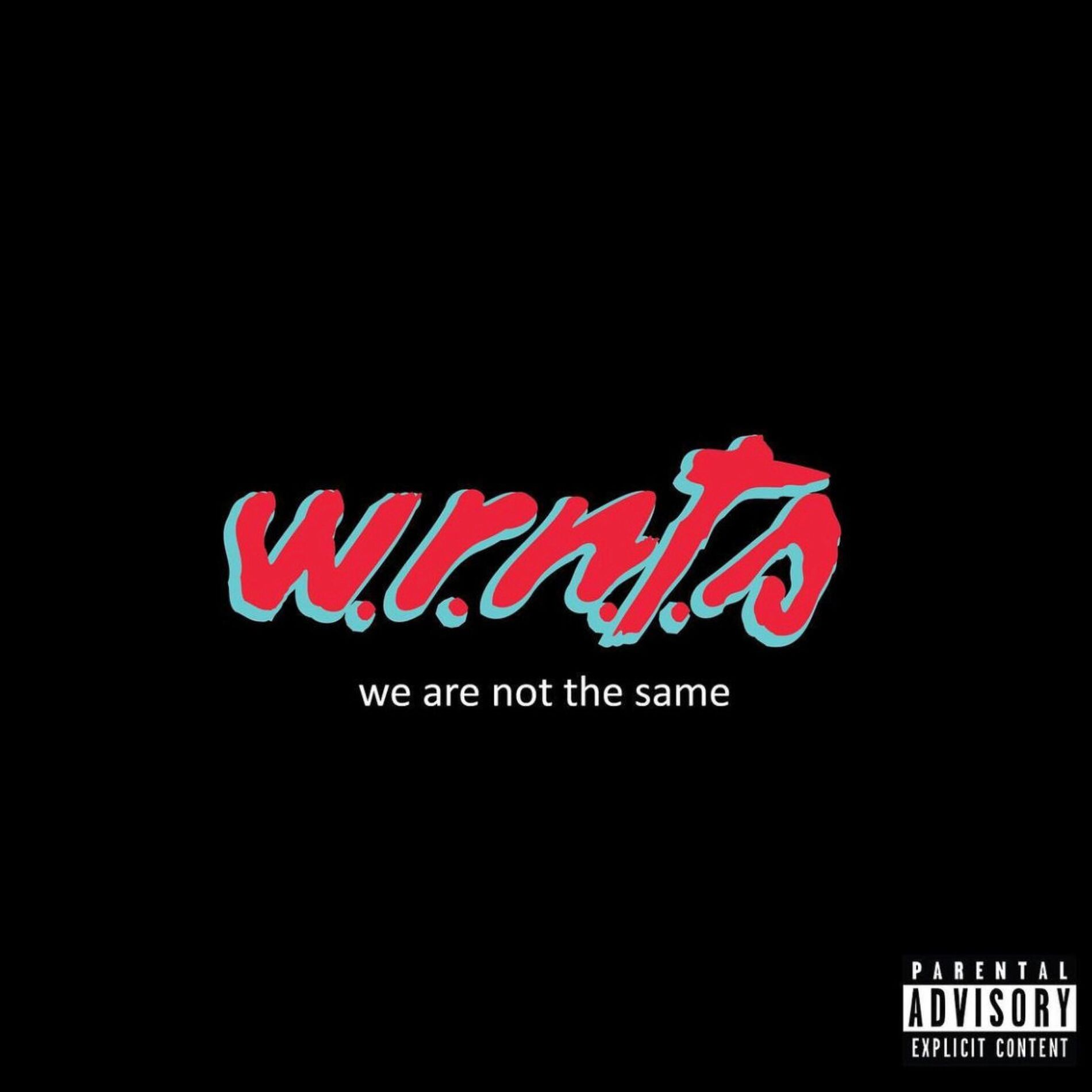 Album cover of We Are Not The Same