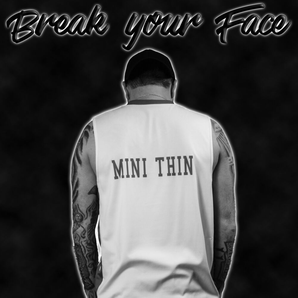 Picture of Break Your Face