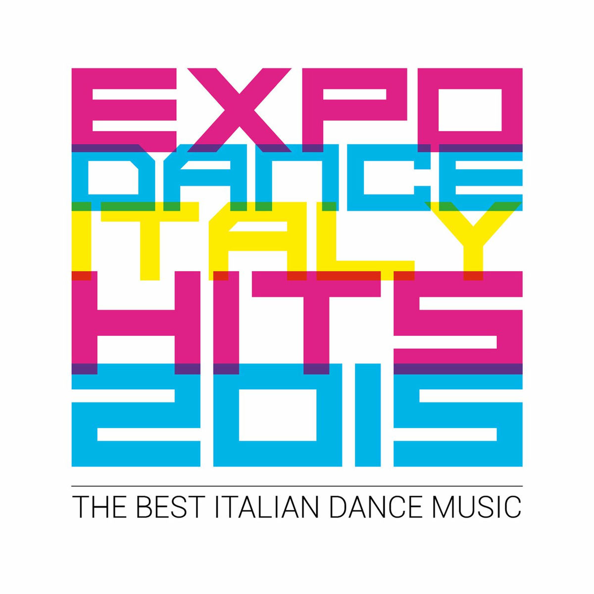 Album cover of Expo Dance Italy Hits 2015 (The Best Italian Dance Music)