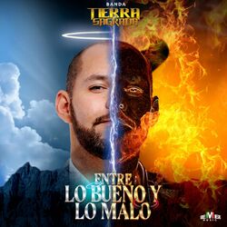 Cover of Entre Lo Bueno y Lo Malo