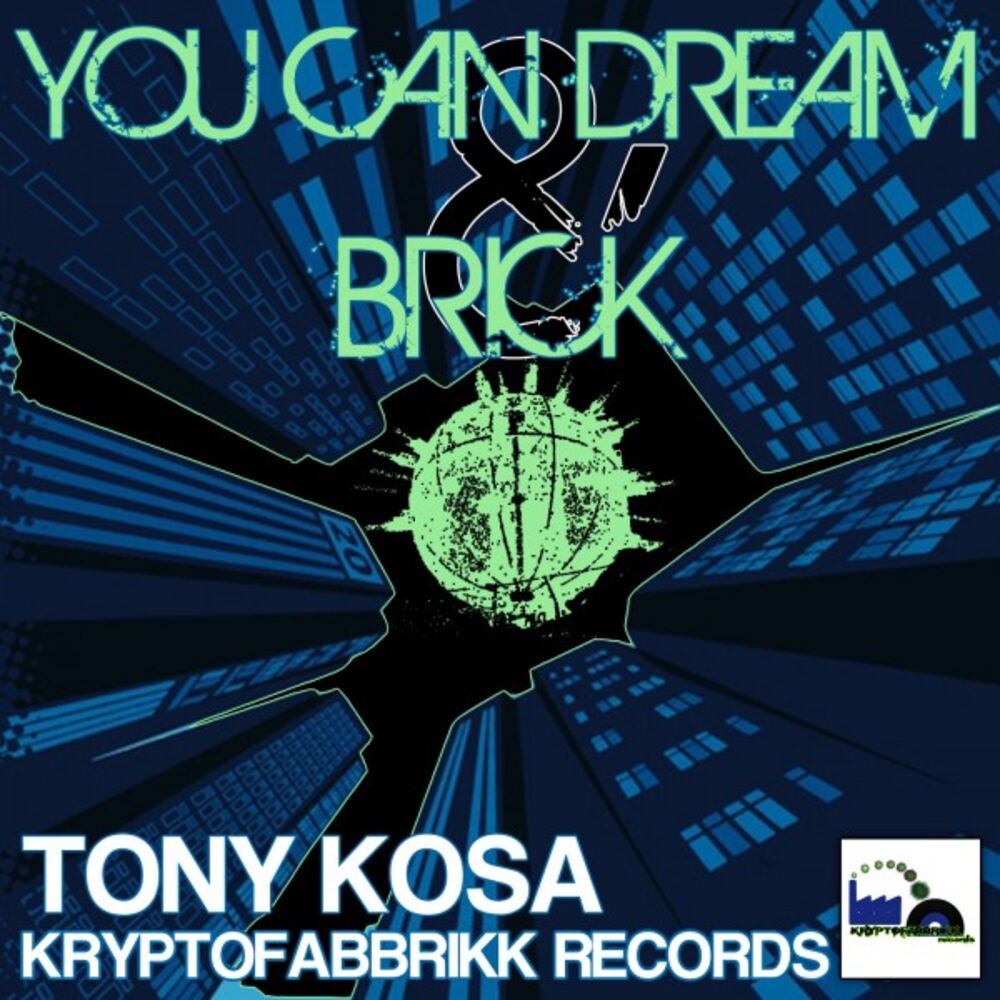 Picture of You Can Dream & Brick