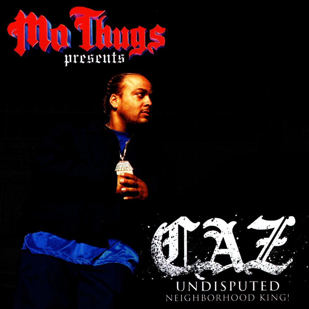 Picture of Mo Thugs Presents: Caz - Undisputed Neighborhood King