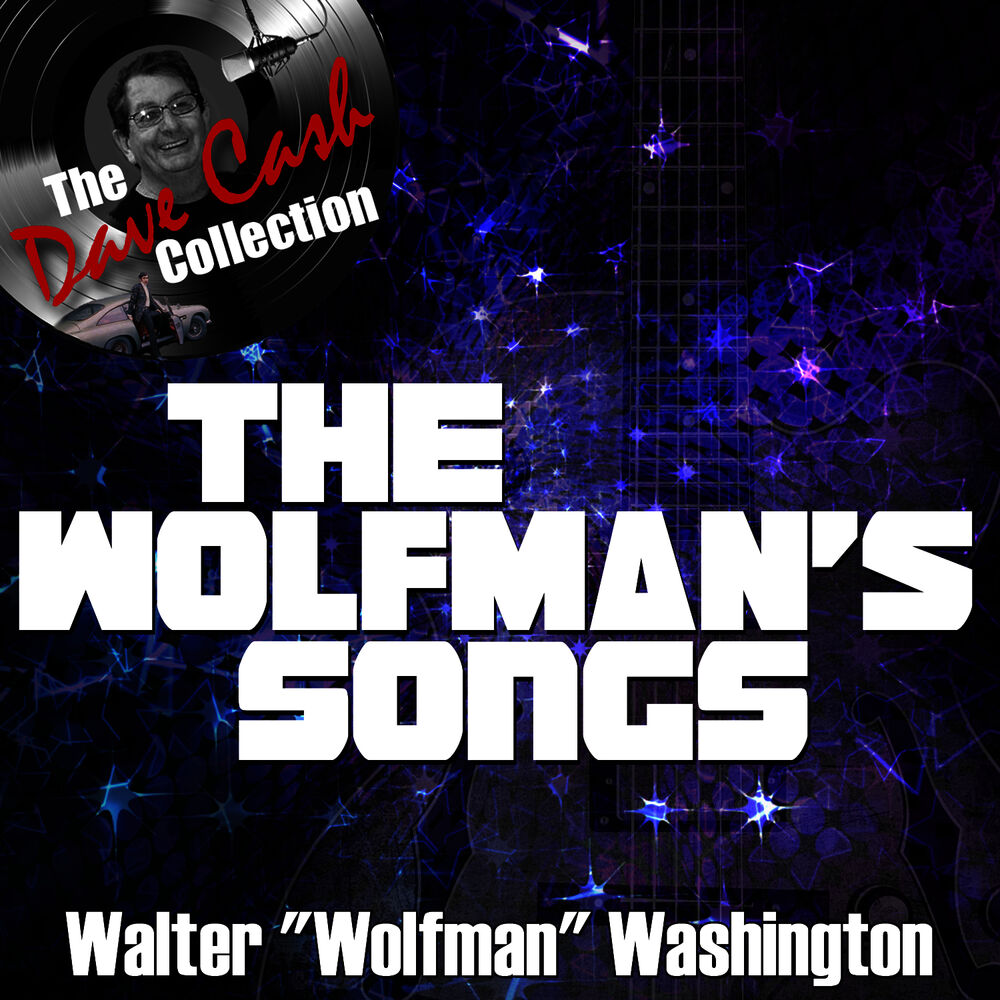 Picture of The Wolfman's Songs - [The Dave Cash Collection]