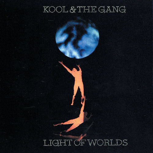 洋楽 KOOL & THE GANG / LIGHT OF THE WORLDS LP Light Of Worlds - Kool & The Gang | Deezer