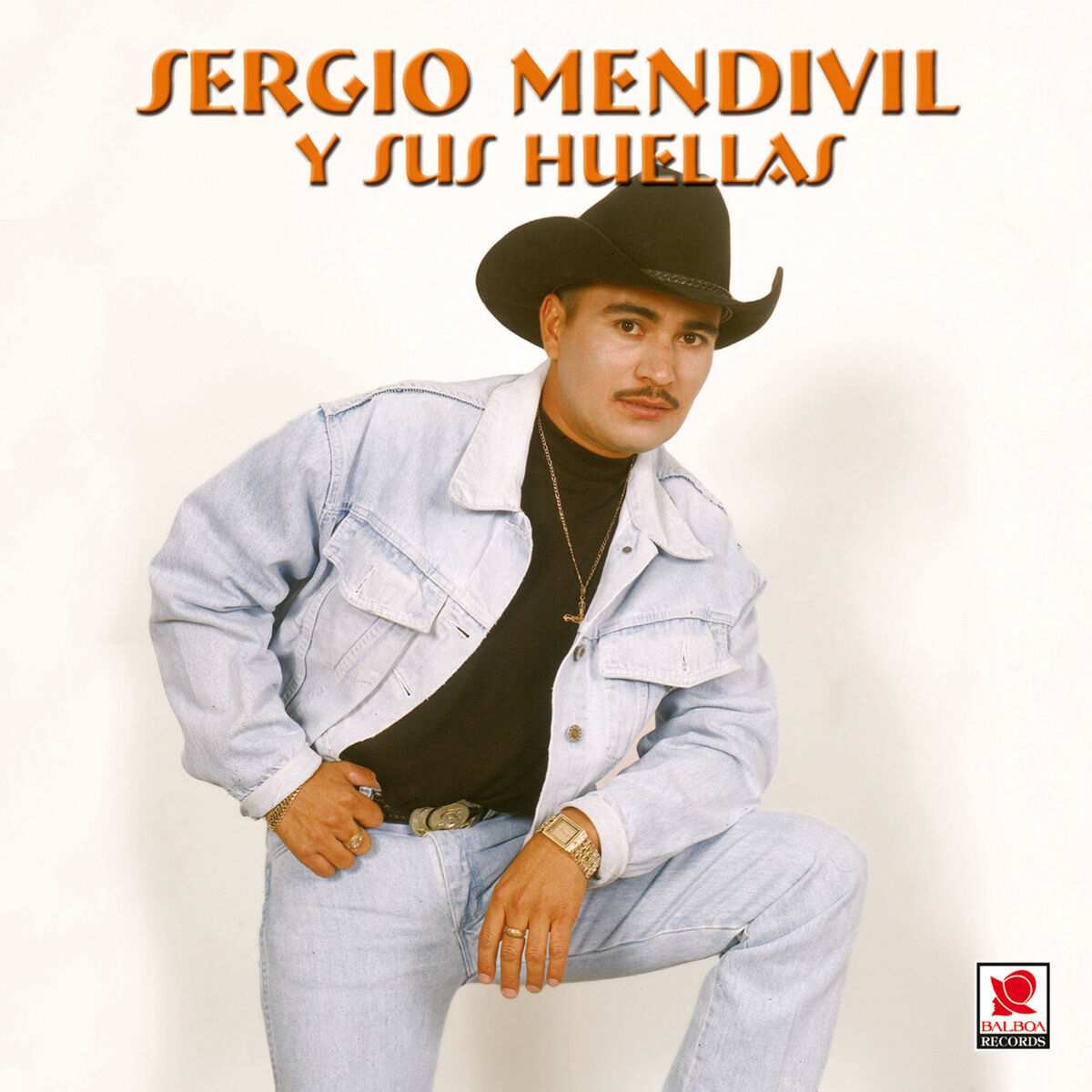 Album cover of Sergio Mendivíl y Sus Huellas