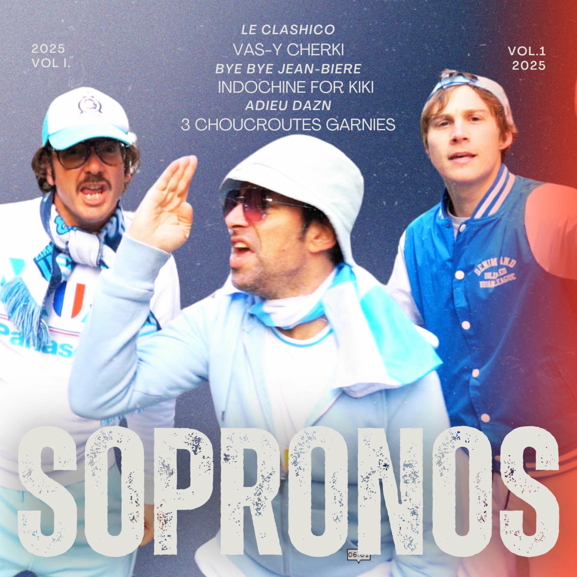 Album cover of Les Sopronos 2025, Vol. 1