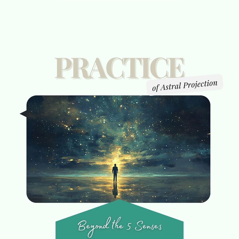 Picture of Practice of Astral Projection