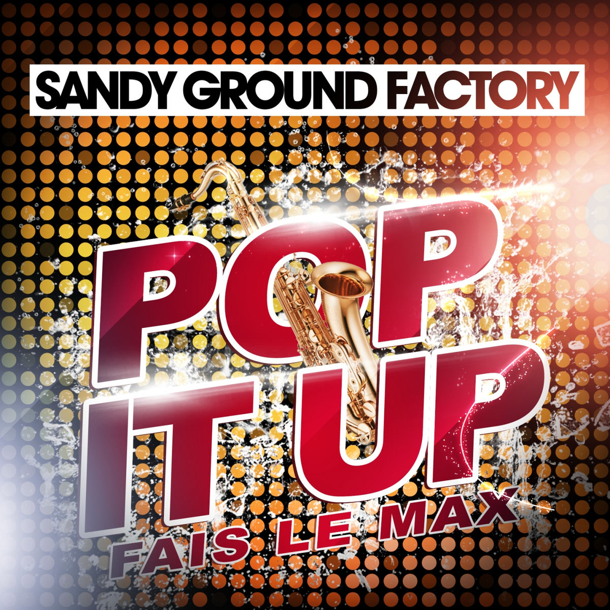 Album cover of Pop It Up (Fais le max)