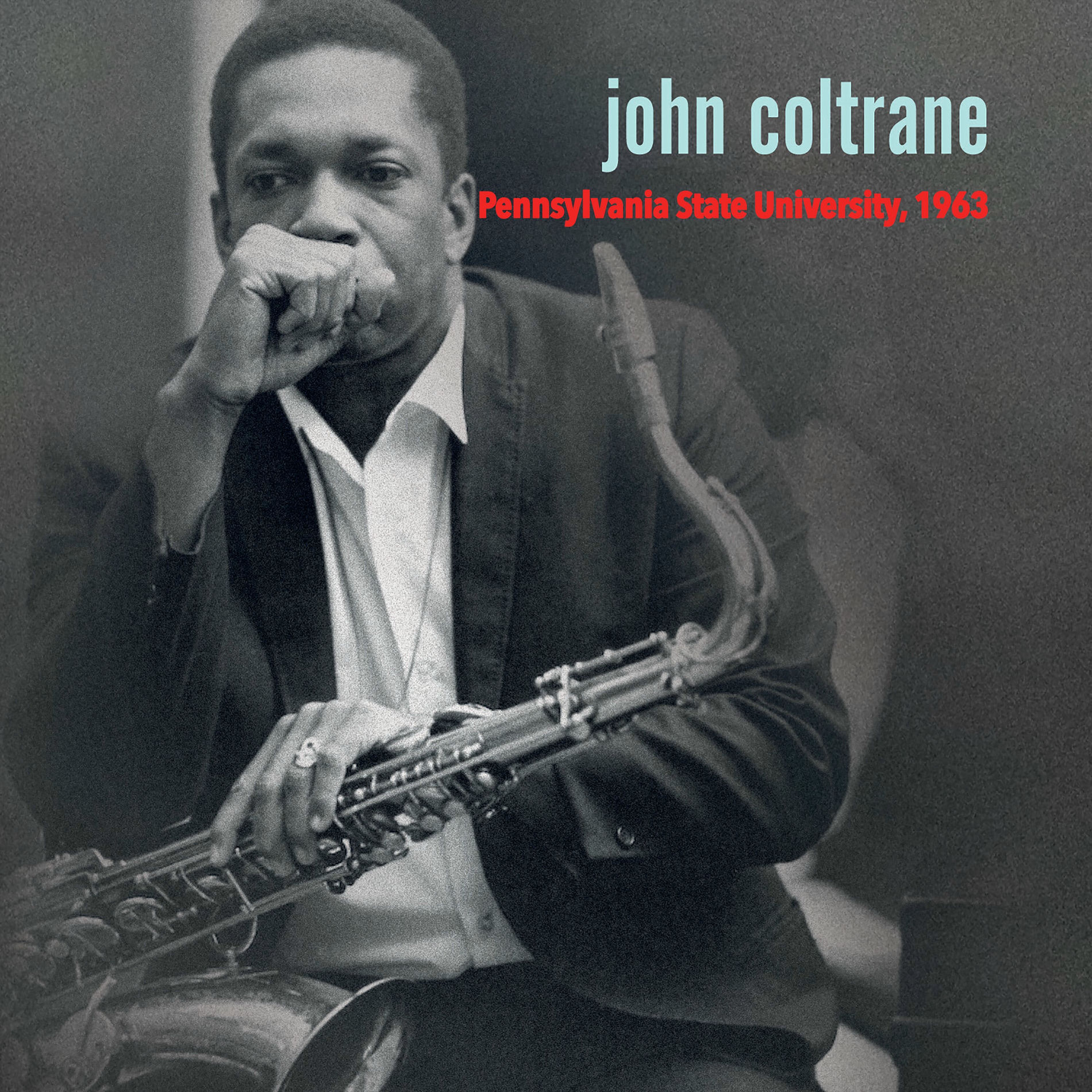 Album cover of John Coltrane Quartet Penn State '63 (Live)