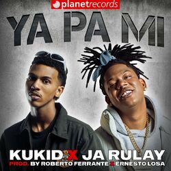 Cover of Ya Pa Mi (Prod. by Roberto Ferrante, Ernesto Losa)